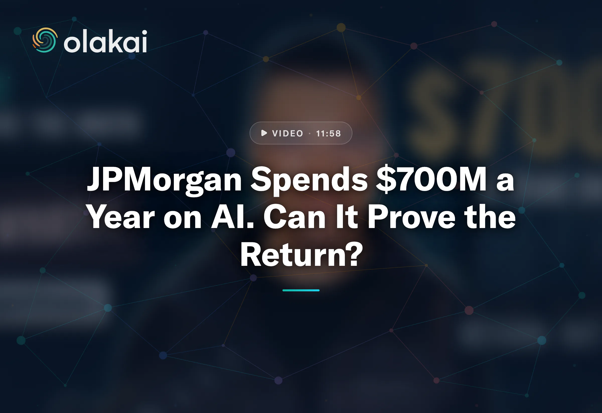 Video: JPMorgan Spends $700M a Year on AI. Can It Prove the Return? AI ROI Series EP29